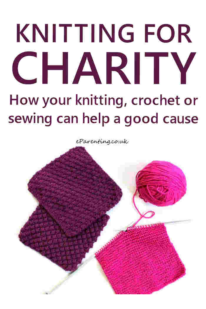 Knitting for Charity - How your knitting, sewing or crocheting could help a good cause