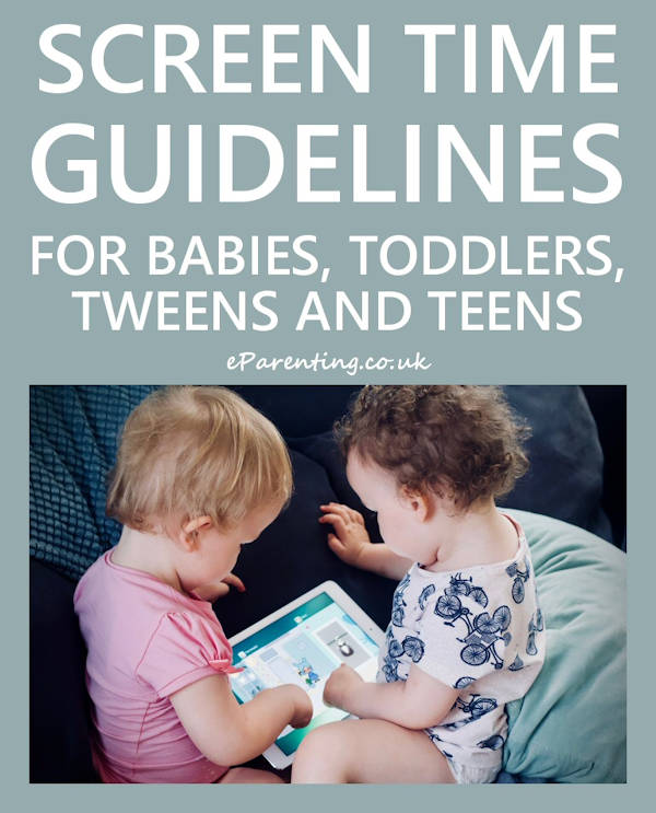 Screen time guidelines for babies, toddlers, tweens and teens.